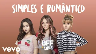 BFF Girls - Simples e Romântico (Cover de Nicolas Germano)