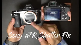 Fixed: Sony a7R / a7 Stuck Shutter “Camera Error Turn the Power off then On"