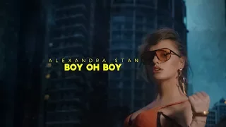 Alexandra Stan -  Boy Oh Boy (Official Video)