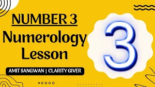 Numerology Number 3 | Explained In Detail