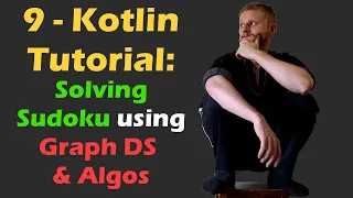 9 Solving Sudoku With Graph Data Structures & Algorithms | Android Studio Tutorial Kotlin