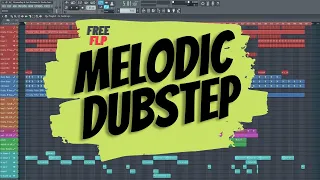 MELODIC DUBSTEP FREE FLP + FREE SERUM PRESETS