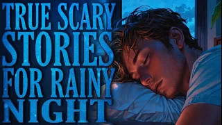 1 Hour of True Scary Stories with Rain Sound Effect - Black Screen Horror Stories