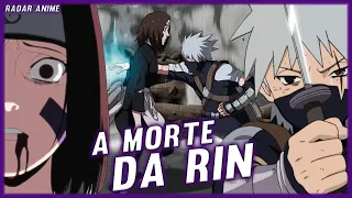 POR QUE O KAKASHI MATOU A RIN?