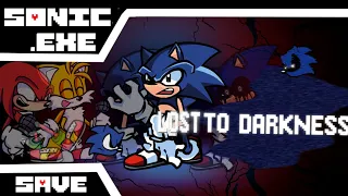 [ Sonic.Exe / Chaos Nightmare ]  Lost To Darkness But It's cooler