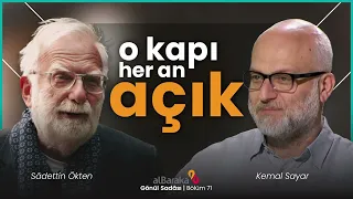 O Kapı Her An Açık | Gönül Sadası