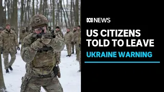 US warns Russian invasion of Ukraine could start within days | ABC News