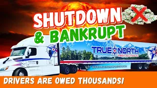 TRUE NORTH Bankruptcy | Domino Affect with Canadian Trucking Companies