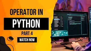 Operator in Python Part 4