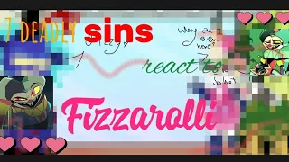 ||7 deadly sins react to..|| [fizzy] {HelluvaBoss} ozzie×fiz