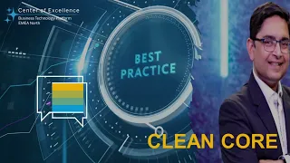 WHAT IS SAP CLEAN CORE ?