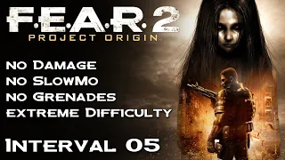 F.E.A.R. 2 // No Damage, No SlowMo, Hard Difficulty // Interval 05