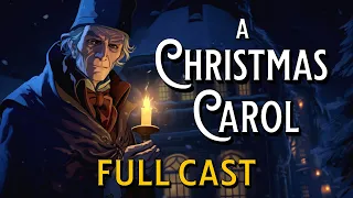 A Christmas Carol Audiobook Full Cast Charles Dickens Dramatization Different Voices Radio Play