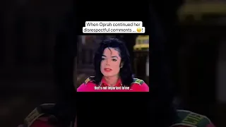 Michael Jackson got offended by Oprah's question