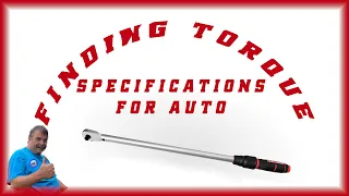 Finding torque specifications for auto