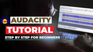 AUDACITY TUTORIAL | How To Use Audacity STEP BY STEP For Beginners! [COMPLETE GUIDE]