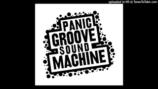 Panic Groove Sound Machine - Tuul on justkui viinud kõik need read