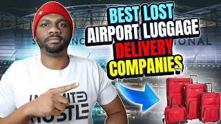 7 Best Lost Airport Luggage Delivery Companies