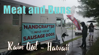 Hawaii Food Truck Battles Relentless Rain | Meat & Buns Stormy Service Vlog