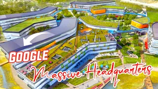 A look Inside Google's Massive Headquarters