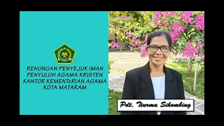 Renungan Penyejuk Iman - Allah Turut Bekerja Dalam Segala Sesuatu - [Roma 8:28] - 16 juni 2020