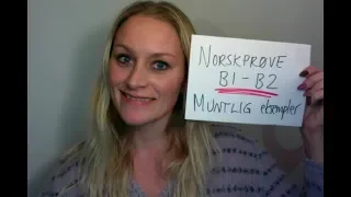 Video 461 NORSKPRØVE MUNTLIG B1 B2 eksempler