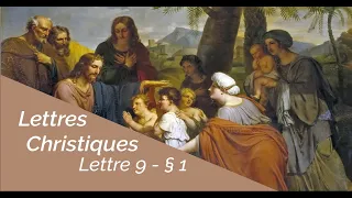 Lettres Christiques - Lettres du Christ 9e - Chapitre 1