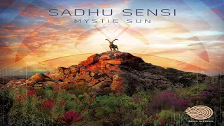 Sadhu Sensi - Mystic Sun [Full Album] ᴴᴰ