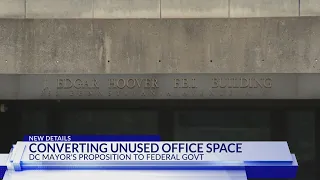 Converting unused office space: DC Mayor Bowser's proposition to the federal government