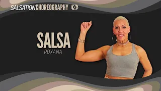 Salsa - Salsation® Choreography by SMT Roxana Rodriguez