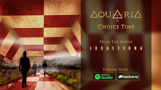 AQUARIA – Choice Time (Official Audio)