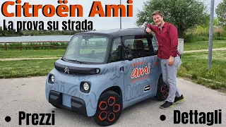 Meno di 5.000€!? CITROËN AMI! Guidabile dai 14 anni! La prova su strada, prezzi e caratteristiche