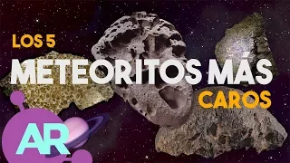 Los 5 Meteoritos más caros