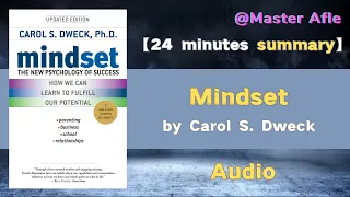 Summary of Mindset by Carol S. Dweck | 24 minutes audiobook summary | The New Psychology of Success
