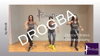 DROGBA (Joanna) Afro B Zumba Dance Fitness Choreography