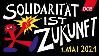 SOLIDARITÄT IST ZUKUNFT // 1. MAI 2021 LIVE AUS REUTLINGEN