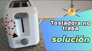 Reparar TOSTADORA eléctrica, NO TRABA, no queda abajo, no podés tostar? ARREGLAR FÁCIL #diy #howto 🍞