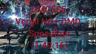 DMC5SE - Vergil NG+ DMD SpeedRun - (1:49:16)