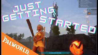 Just getting started?! | Palworld Ep01