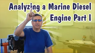 Analyzing a Marine Diesel Engine Using Basic Concepts | Part I