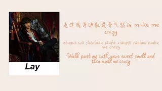 LAY (张艺兴) – Director (导演) [Chinese/Pinyin/English Lyrics]