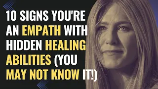 10 Signs You're an Empath With Hidden Healing Abilities (You May Not Know It!) | NPD | Healing