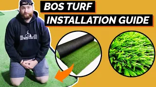 B.o.S. Turf Installation Guide