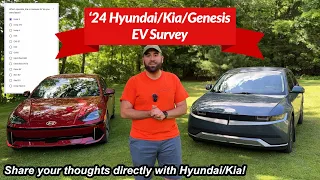 Own a Hyundai/Kia/Genesis EV? Take My Survey to Share Your Ownership Experience!