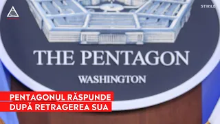 Pentagonul reacționează după ce afganii au spus că armata americană a plecat fără să-i anunțe