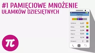 Pamięciowe mnożenie ułamków dziesiętnych #1 [ Działania na liczbach dziesiętnych 2 ]