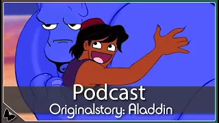 Aladdin ist BÖSE q.q I Die Originalstory hinter Disneys Aladdin I Podcast