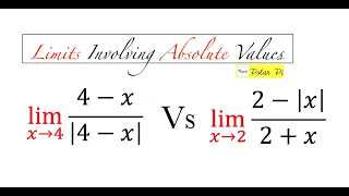 Limits Involving Absolute Values (All the Examples you need!)