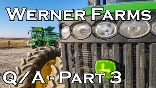 Werner Farms | 2018 End of the Year Q A - Part 3