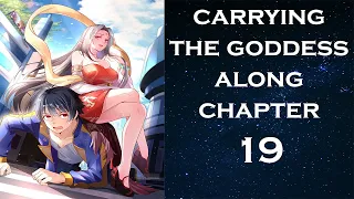 CARRYING THE GODDESS ALONG CHAPTER 19 ENGLISH